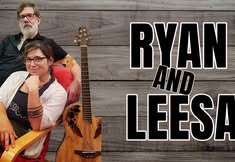 RYAN AND LEESA