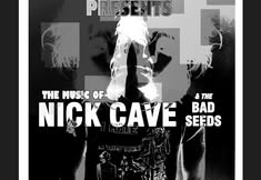 The Music of Nick Cave and the Bad Seeds as performed by New Madrid, MO)))