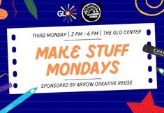 Make Stuff Mondays