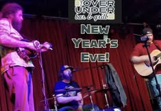 NYE!! Pickin’ Buds @ The Over/Under
