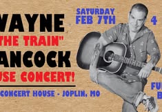 Wayne Hancock Band House Concert - Sat, Feb 7th - Joplin, MO