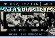 Clayton Hicklin Band with Munchbox