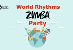 World Rhythms Zumba Party