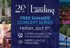 Branson Landing FREE Summer Concert Series | Cherry & James, The Hips & Liberty Light Up Fireworks