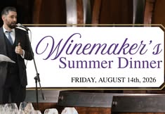 Winemaker's Summer Dinner