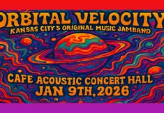 Orbital Velocity at Cafe Acoustic Concert Hall - St. Joseph, MO
