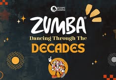 Zumba: Dancing Through The Decades