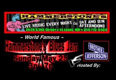 Hammerstones Sunday Jam hosted by Brother Jefferson Band