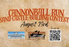 Cannonball Run Sand Castle Building Contest