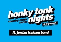 Honky Tonk Nights! ft. Jordan Isakson Band
