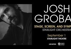 Josh Groban at Starlight