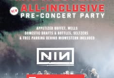 NIN Pre-Concert Party!