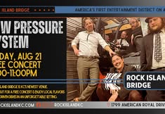 Low Pressure System: FREE Concert at Rock Island Bridge on Friday, August 21, 8-11PM