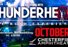 Thunderhead: The Rush Experience at Chesterfield Amphitheater