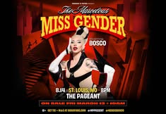 Murray & Peter Present - The Marvelous Miss Gender starring BOSCO at The Pageant