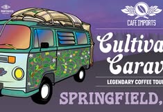 Springfield, Mo - Legendary Coffee Tour: Cultivar Caravan