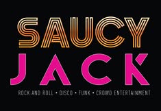 Saucy Jack @ The Oak Tavern