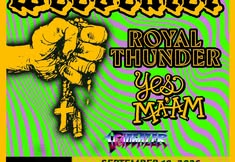 Weedeater w/ Royal Thunder, Yes Ma'am + Voidgazer at The Golden Record