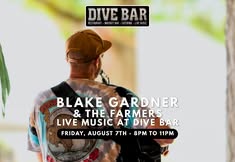 Blake Gardner & The Farmers at Dive Bar