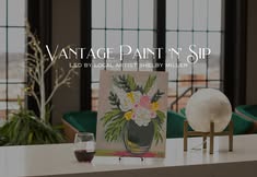 Vantage Paint 'N' Sip