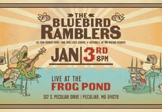 The Bluebird Ramblers at The Frog Pond