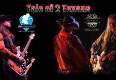 Tale of 2 Texans - Tribute to ZZ Top and Stevie Ray Vaughan