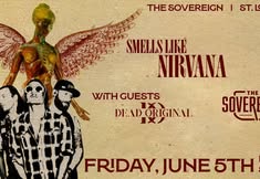 Smells Like Nirvana at The Sovereign