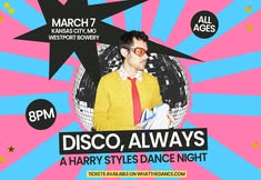 DISCO, ALWAYS: A HARRY STYLES DANCE PARTY - KANSAS CITY (ALL AGES)