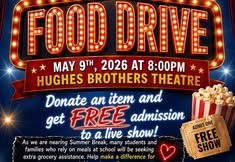 Food Drive at the Hughes Brothers Theatre
