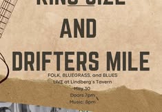 King Size and Drifters Mile: Folk, Bluegrass, and Blues!