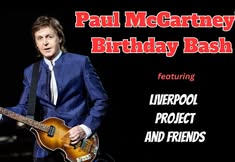 Paul McCartney's Birthday Bash with Liverpool Project and Friends