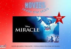 Movies Under the Stars: Miracle