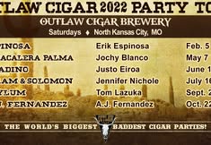 Outlaw Cigar Brewery Party Schedule