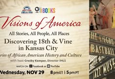 Discovering 18th & Vine in Kansas City Stories of African American History and Culture