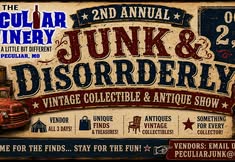 2nd-Biannual JUNK AND DISORDERLY Weekend at The Peculiar Winery!