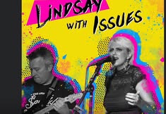 Lyndsay with Issues January 4th!