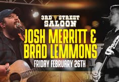 Josh Merritt & Brad Lemmons LIVE at 3rd Street Saloon