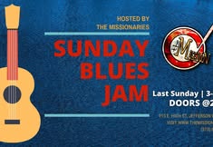 Sunday Blues Jam @ The Mission!