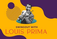 Swingout with Louis Prima
