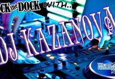 Rock the Dock with DJ Kazanova