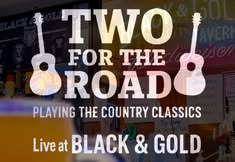 Live Music: Two For The Road at Black & Gold Tavern