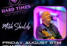 Mitch Shields at Hard Times Bar & Grill