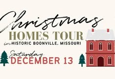 Christmas Homes Tours in Historic Boonville, Missouri