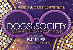 Dogs of Society–Elton Rock Tribute w/ Billy the Kid–Billy Joel Tribute at Chesterfield Amphitheater
