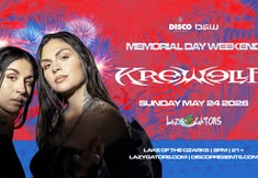 Krewella at Lazy Gators 5/24