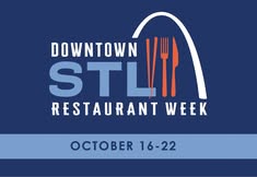 Downtown STL Restaurant Week